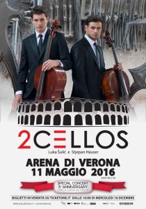 Artwork manifesto 2Cellos Arena Verona cs_ITA, Immagine fornita da Luigi Vignando